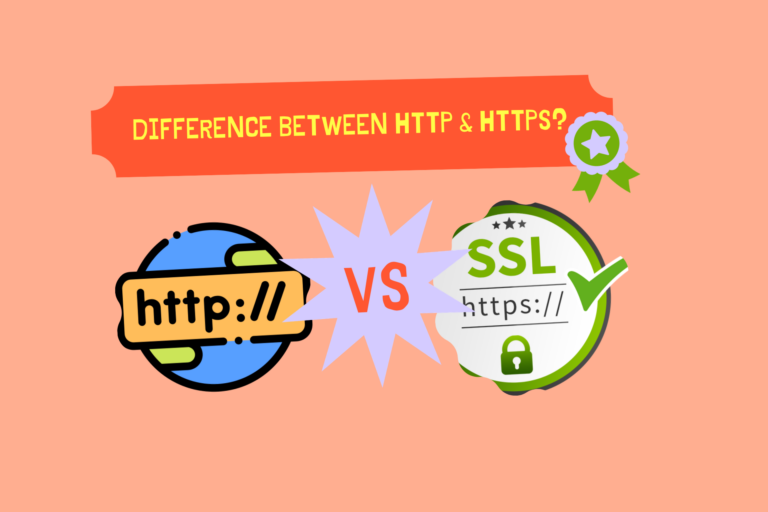 Difference Between HTTP and HTTPS: A Complete Guide